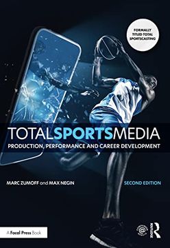 portada Total Sports Media: Production, Performance and Career Development (in English)