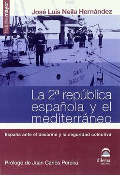 portada Segunda republica española y el mediterraneo, la
