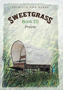 portada Sweetgrass: Book Iii: Prairie (en Inglés)