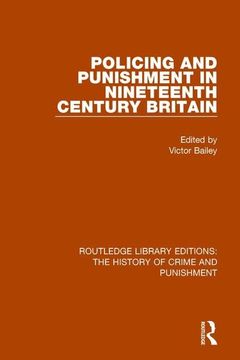 portada Policing and Punishment in Nineteenth Century Britain (in English)