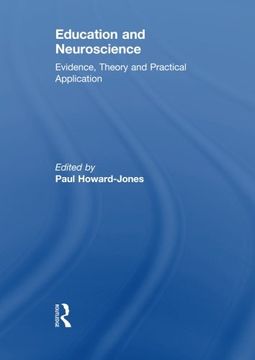 portada Education and Neuroscience: Evidence, Theory and Practical Application (in English)