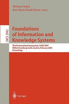 portada foundations of information and knowledge systems: third international symposium, foiks 2004, wilhelminenburg castle, austria, february 17-20, 2004, pr (en Inglés)