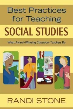 portada Best Practices for Teaching Social Studies: What Award-Winning Classroom Teachers Do (en Inglés)