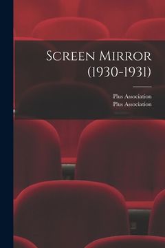 portada Screen Mirror (1930-1931) (in English)
