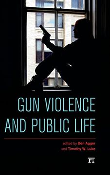 portada Gun Violence and Public Life (en Inglés)