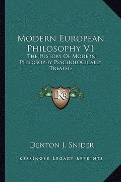 portada modern european philosophy v1: the history of modern philosophy psychologically treated