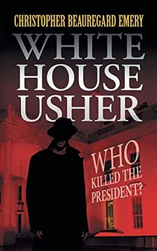 portada White House Usher: "Who Killed the President? "W (in English)