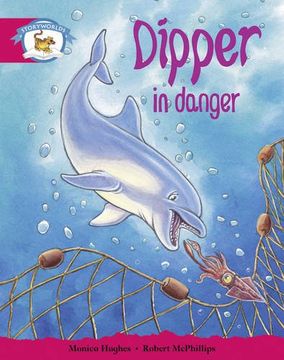 portada Literacy Edition Storyworlds Stage 5, Animal World, Dipper in Danger