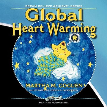 portada global heart warming: dream believe achieve series (en Inglés)