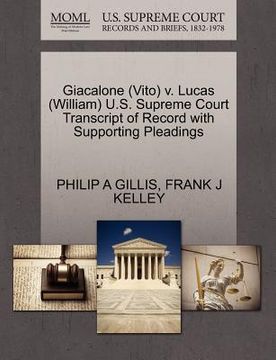 portada giacalone (vito) v. lucas (william) u.s. supreme court transcript of record with supporting pleadings (en Inglés)