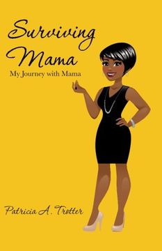 portada Surviving Mama: My Journey with Mama