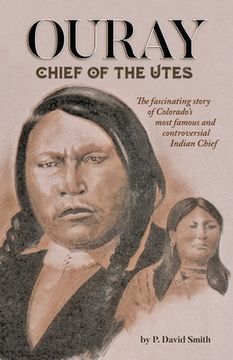 portada Ouray: Chief of the Utes (en Inglés)