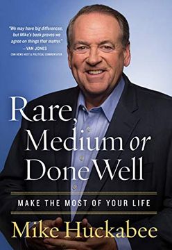 portada Rare, Medium, or Done Well: Make the Most of Your Life (en Inglés)