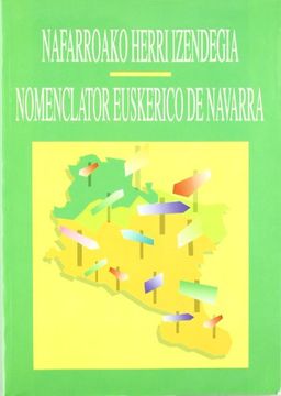 portada Nafarroako Herri Izendegia - Nomenclator Euskerico De Navarra