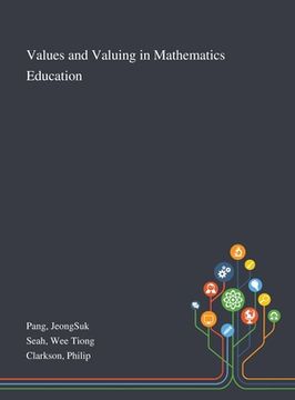 portada Values and Valuing in Mathematics Education (en Inglés)