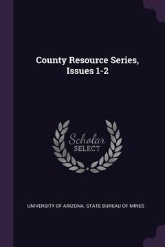 portada County Resource Series, Issues 1-2 (en Inglés)