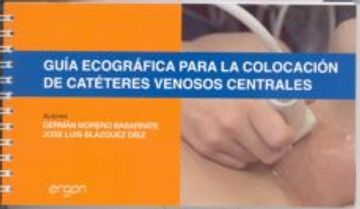 portada Guía Ecográfica Para la Colocación de Catéteres Venosos Centrales (in Spanish)