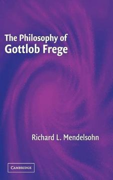 portada The Philosophy of Gottlob Frege (en Inglés)
