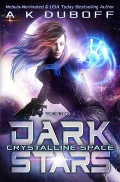 portada Crystalline Space (Dark Stars Book 1) (in English)