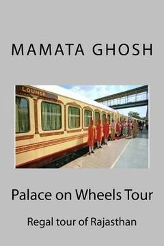 portada Palace on Wheels Tour (en Inglés)