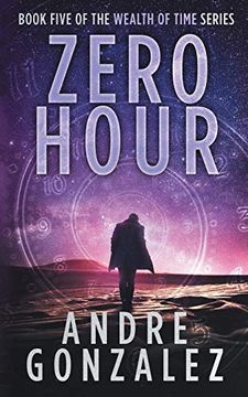 portada Zero Hour (Wealth of Time Series, Book 5) 
