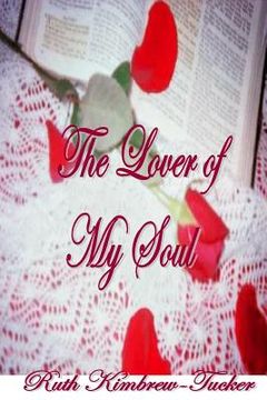 portada The Lover of My Soul (en Inglés)