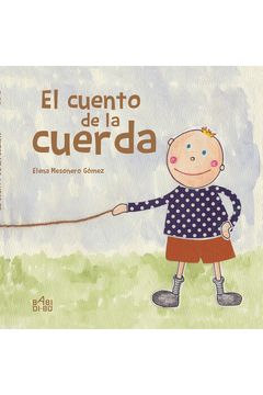portada El Cuento de la Cuerda (in Spanish)
