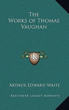 portada the works of thomas vaughan (in English)