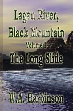 portada Lagan River, Black Mountain: Book 1: The Long Slide (en Inglés)