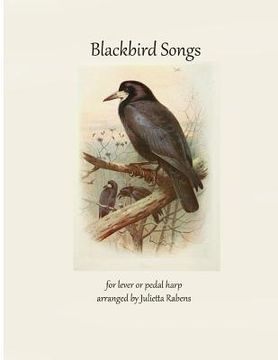 portada Blackbird Songs for Lever or Pedal Harp (en Inglés)