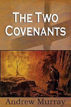 portada the two covenants (en Inglés)