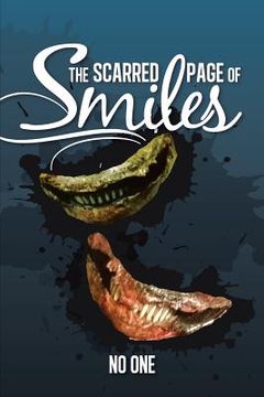 portada The Scarred Page of Smiles (en Inglés)