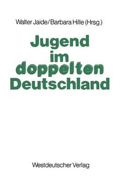 portada Jugend Im Doppelten Deutschland (en Alemán)