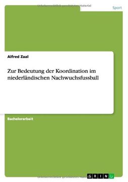 portada Zur Bedeutung der Koordination im niederländischen Nachwuchsfussball (German Edition)