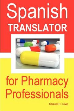 portada spanish translator for pharmacy professionals (en Inglés)