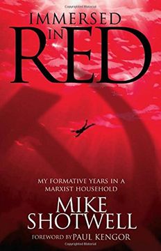 portada Immersed in Red: My Formative Years in a Marxist Household
