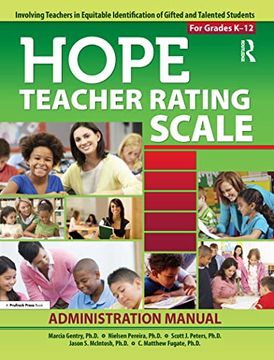 portada Hope Teacher Rating Scale: Involving Teachers in Equitable Identification of Gifted and Talented Students in K-12: Manual