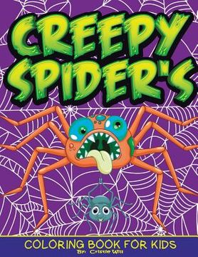 portada Creepy Spider's: Coloring Book for Kids (in English)