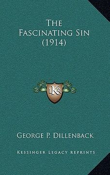 portada the fascinating sin (1914) (en Inglés)