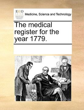 portada the medical register for the year 1779. (en Inglés)