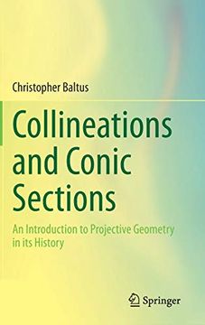 portada Collineations and Conic Sections: An Introduction to Projective Geometry in its History (in English)