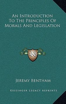 portada an introduction to the principles of morals and legislation (en Inglés)