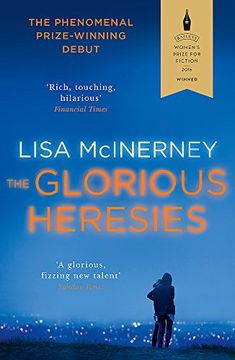 portada The Glorious Heresies: Winner of the Baileys' Women's Prize for Fiction 2016 (en Inglés)