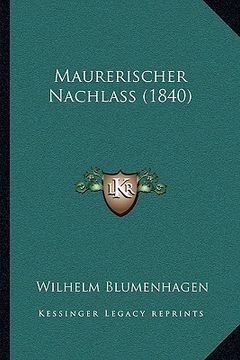 portada Maurerischer Nachlass (1840) (en Alemán)