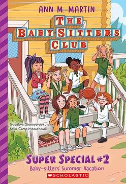 portada Baby-Sitters' Summer Vacation! (The Baby-Sitters Club: Super Special #2) 
