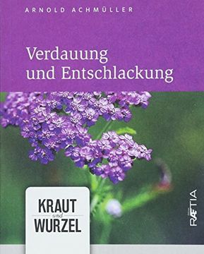 portada Verdauung und Entschlackung (Kraut und Wurzel) (in German)