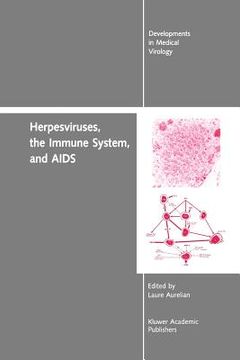 portada Herpesviruses, the Immune System, and AIDS (en Inglés)
