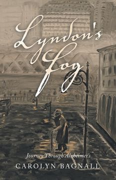 portada Lyndon's Fog: Journey Through Alzheimer's (en Inglés)