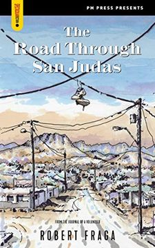 portada The Road Through san Judas (Spectacular Fiction) (in English)