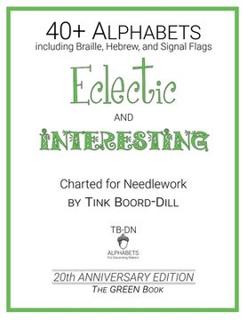 portada Alphabets - Eclectic and Interesting (The GREEN Book): 20th Anniversary Edition (en Inglés)